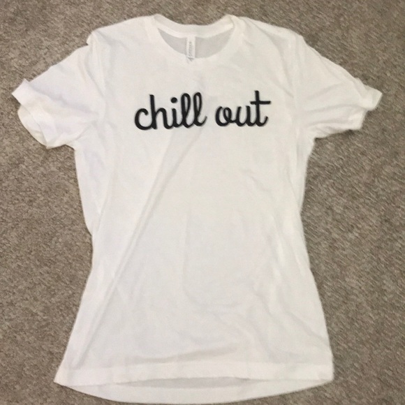 Bella Canvas Tops - Bella Canvas.....Chill Out T-shirt